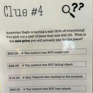 Clue number 4 Math word problem followed by a series of four possible sums. Each sum provides a different clue to solve a mystery.